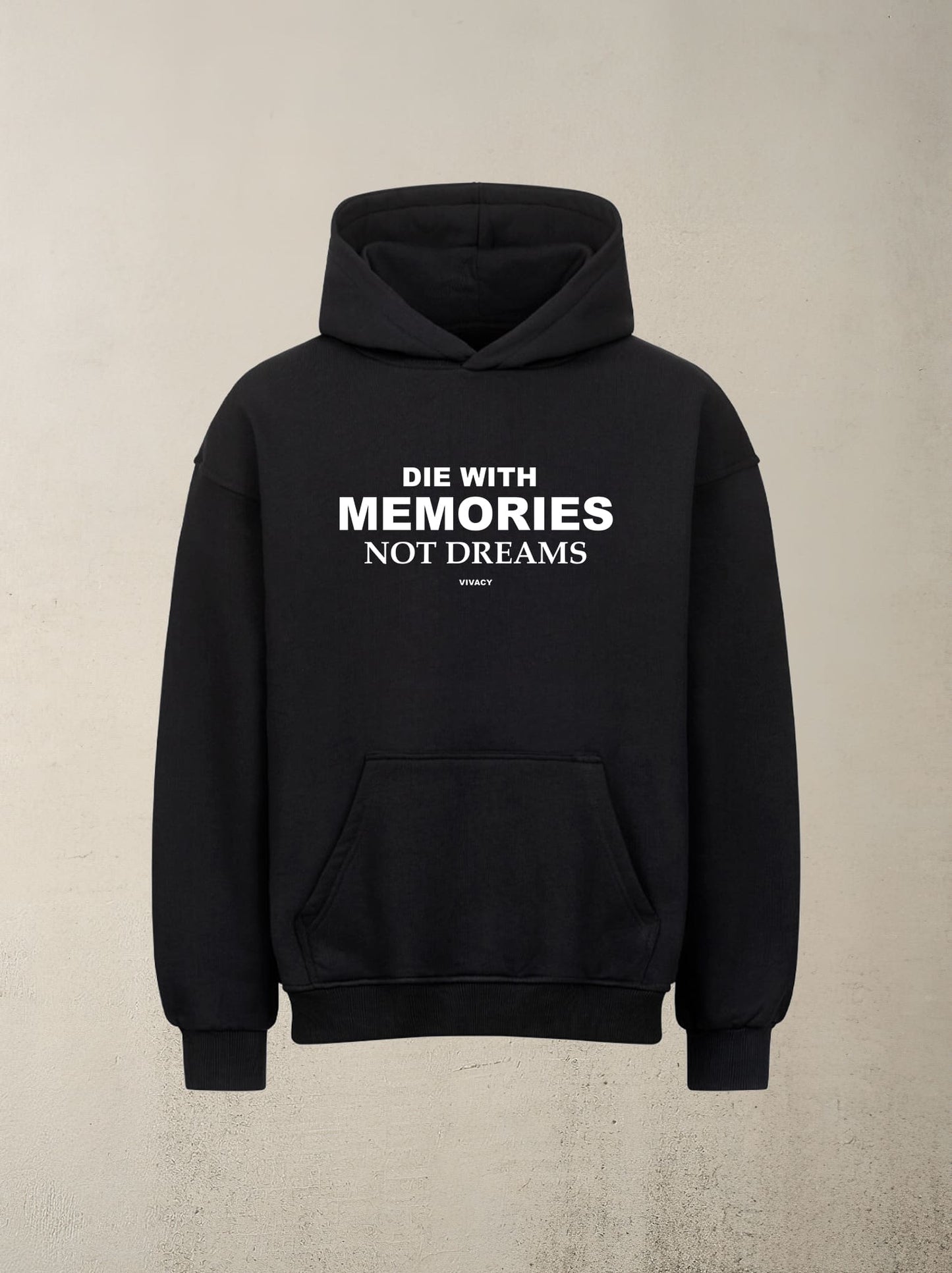 Die With Memories - Hoodie