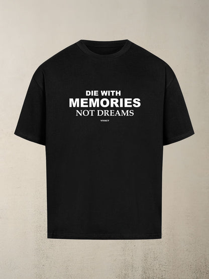 Die With Memories - Tee